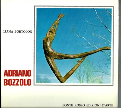 Adriano Bozzolo - Liana Bortolon. Ed. Rote Brücke 1972 - TOP
