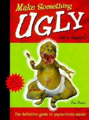 Make Something Ugly