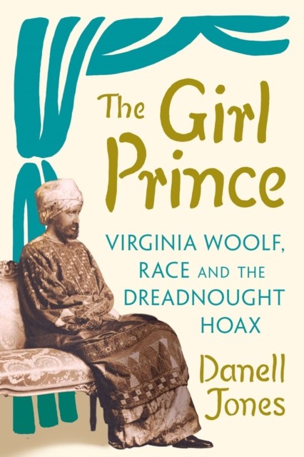 The Girl Prince by Danell Jones (Hardback Book)