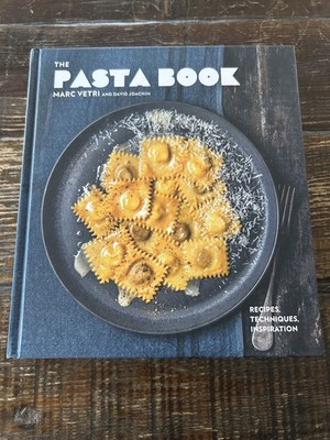 THE PASTA BOOK: Recipes, Techniques, Inspiration, Marc Vetri New, SIGNED, MENU