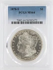 1878-S Morgan Silver Dollar PCGS MS64 S$1 San Francisco Minted No Reserve