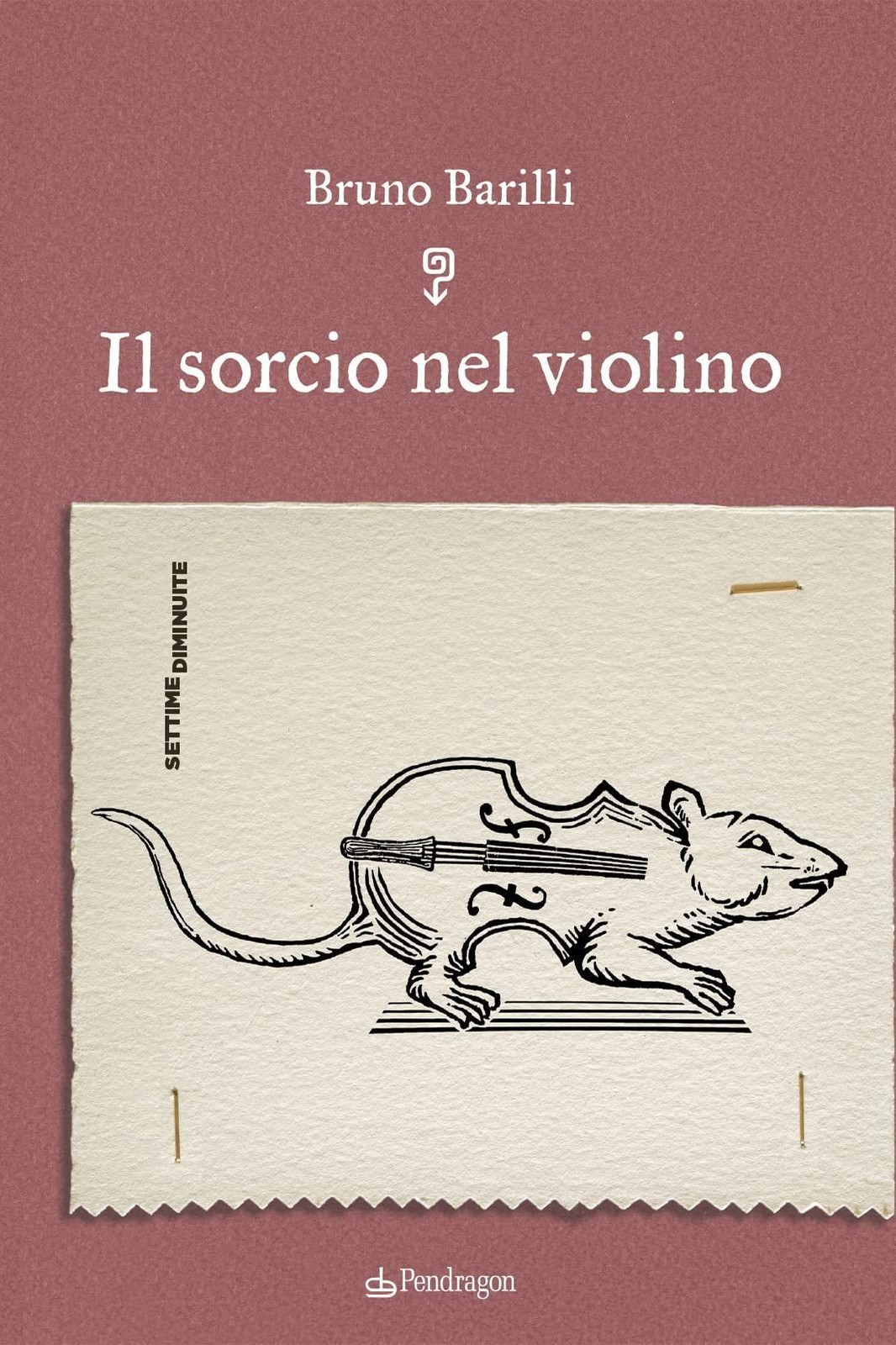 Libri Bruno Barilli - Il Sorcio Nel Violino - Immagine 4
