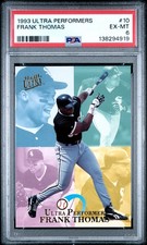 1993 ULTRA PERFORMERS #10 FRANK THOMAS PSA 6