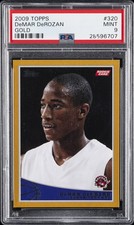 2009 TOPPS GOLD #320 DEMAR DEROZAN #/2009 PSA 9