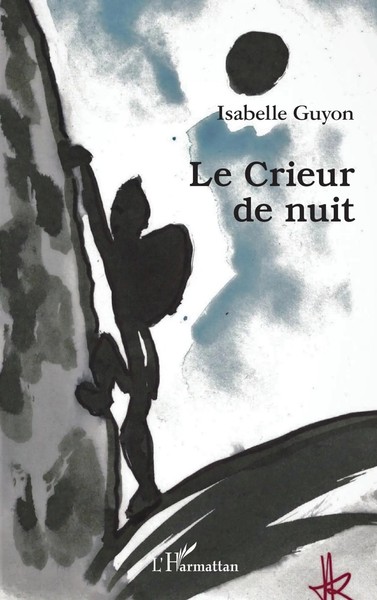 Isabelle Guyon | Le Crieur De Nuit | Taschenbuch | FranzöSisch (2025)-image