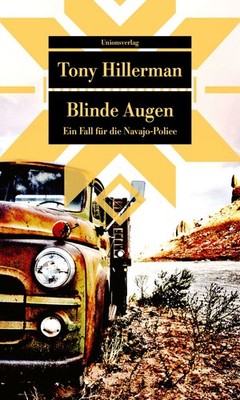 Blinde Augen Mit einem Nachwort von Claus Biegert. Kriminalroman. Ein Fall fü...