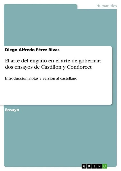 El Arte Del EngañO En El Arte De Gobernar: Dos Ensayos De Castillon Y Condorcet-image