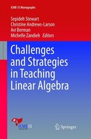 Challenges And Strategies In Teaching Linear Algebra Sepideh Stewart