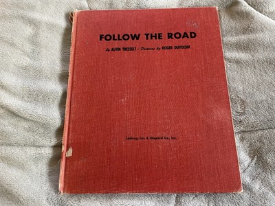 Follow The Road by Alvin Tresselt 1953