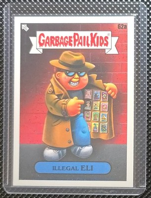 2020 Garbage Pail Kids Late to School Illegal Eli 62a