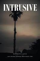 Barbara Aina | Intrusive | Taschenbuch | Englisch (2022) | Fulton Books
