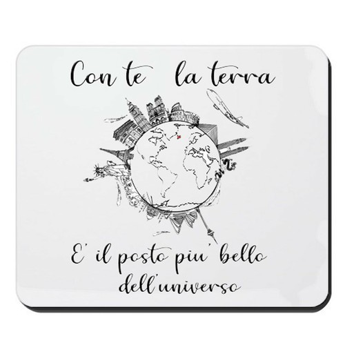 AMORE TAPPETINO MOUSE "CON TE LA TERRA E' IL ...."AMICIZIA IDEE REGALO TAPPETINO - Afbeelding 1 van 1