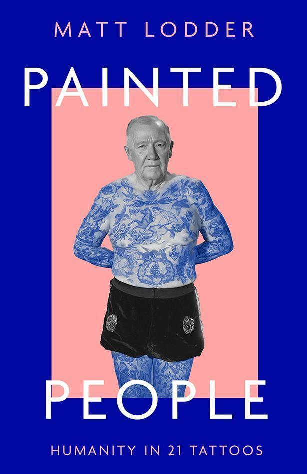 Painted People, Matt Lodder