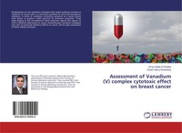 Eman Salah El-Shafey (U. A.) | Assessment Of Vanadium (V) Complex Cytotoxic...