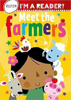 Im a Reader! Meet the Farmers (Reception: Ages 4+), Make Believe Ideas, Used; Ve