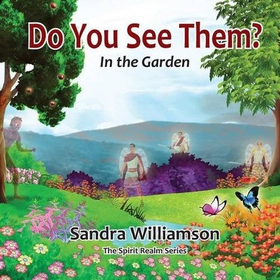 DO YOU SEE THEM: IN THE GARDEN By Sandra Williamson *Excellent Condition*