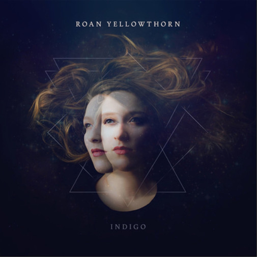 Альбом Roan Yellowthorn Indigo (CD) (ИМПОРТИРОВАН ИЗ Великобритании)