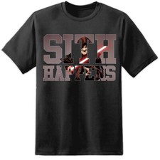 Image of Star Wars SITH HAPPENS Emperor Palpatine Dart Vader Last Jedi Episode 8 T Shirt