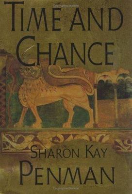 Time and Chance by Penman, Sharon Kay