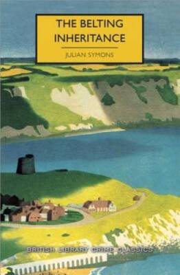 The Belting Inheritance (British Library Crime Classics) - Paperback - VERY GOOD