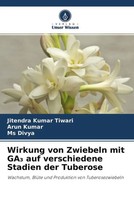 Jitendra Kumar Tiwari (U. A.) | Wirkung Von Zwiebeln Mit Ga¿ Auf Verschiedene...