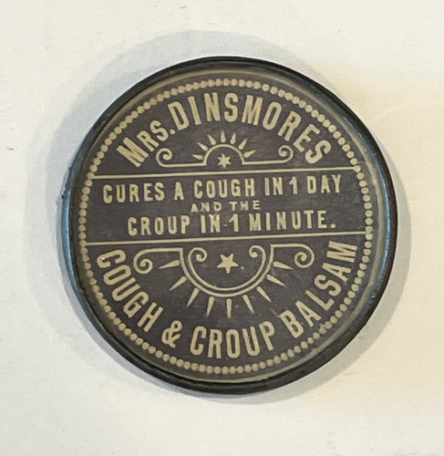 1890s Mrs Dinsmores Cough & Croup Cure QUACK MEDICINE Pocket Mirror EX 1 3/4"