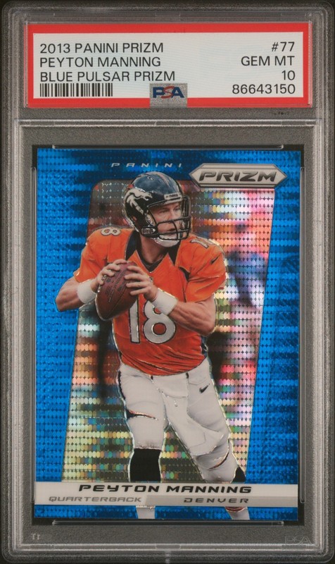 Peyton Manning - 2013 Panini Prizm Blue Pulsar Prizm #77 - Broncos - PSA 10