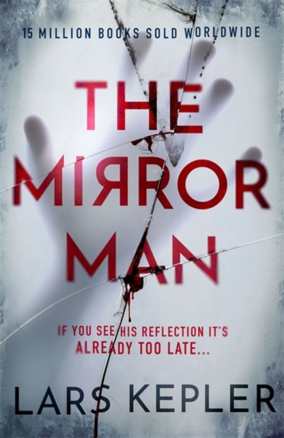 The Mirror Man by Lars Kepler (Paperback Book)