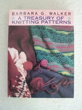 A TREASURY OF KNITTING PATTERNS By Barbara G. Walker