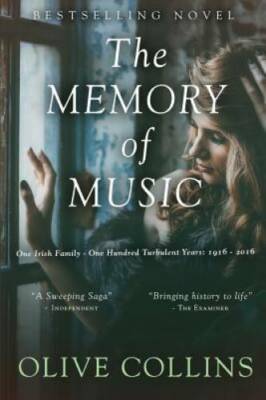 The Memory of Music: One Irish family â?? One hundred turbulent years: 19 - GOOD