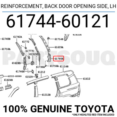 6174460121 Genuine Toyota REINFORCEMENT, BACK DOOR OPENING SIDE