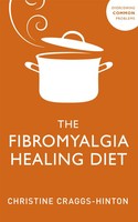 Fibromyalgia Healing Diet | Christine Craggs-Hinton | Englisch | Taschenbuch