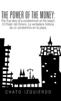 The Power Of Money | Chato Izquierdo | Buch | Gebunden | Englisch | 2015