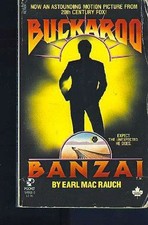BUCKAROO BANZAI: THE NOVEL By Earl Mac Rauch *Excellent Condition*