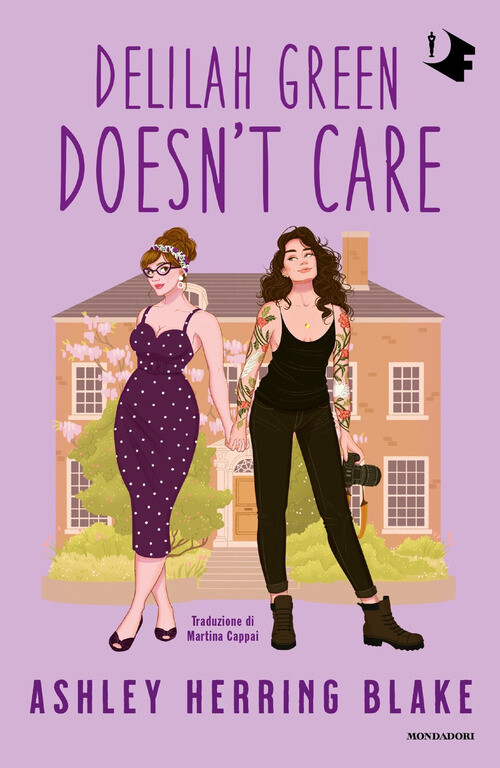 Delilah Green doesn't care. Ediz. italiana - 2024 - Mondadori
