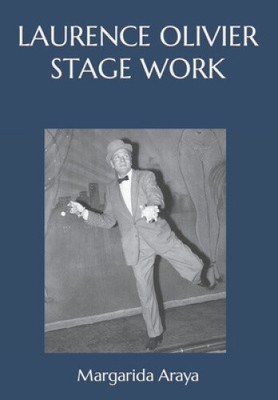 Laurence Olivier Stage Work by Margarida Araya