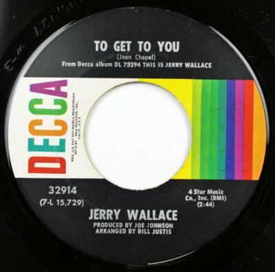 Jerry Wallace, To Get To You - Time, Decca Records 32914 | eBay