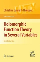 Christine Laurent-ThiéBaut | Holomorphic Function Theory In Several Variables