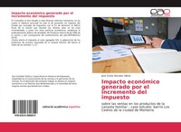 José Carlos NarváEz Viloria | Impacto EconóMico Generado Por El Incremento...