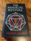Rare The Magical Revival Grant, Kenneth 1991 Hardback