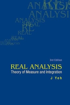 Real Analysis: Theory Of Measure And Integration (3rd Edition) - 9789814578547