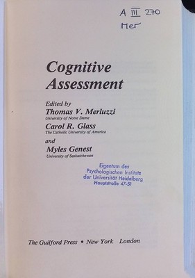 Cognitive Assessment Merluzzi, Thomas V., Carol R. Glass and Myles Genest: