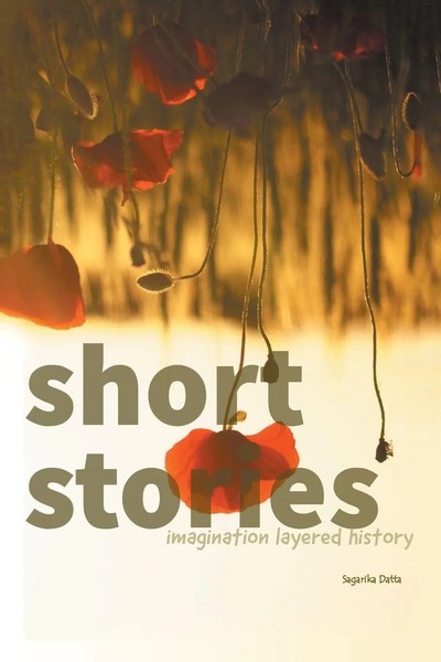 Sagarika Datta | Short Stories | Taschenbuch | Englisch (2021) | Xlibris US-image