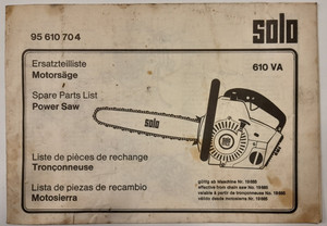 SOLO 610 VA Motorsäge Ersatzteilliste ab Maschine 19685 Original Sammler selten