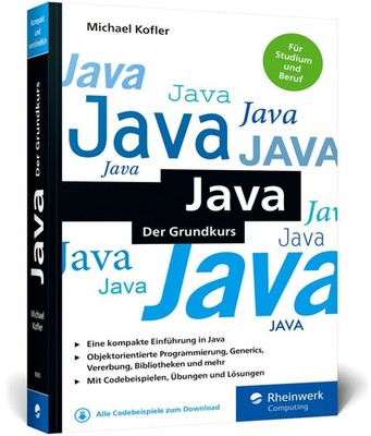 Java: Der Grundkurs im Taschenbuchformat - Michael Kofler