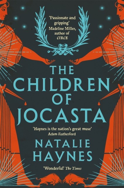 The Children of Jocasta by Natalie Haynes (Paperback Book)