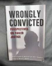 Wrongly Convicted: Perspectives on Failed Jus...