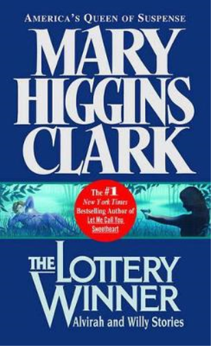 Mary Higgins Clark The Lottery Winner (Tascabile)