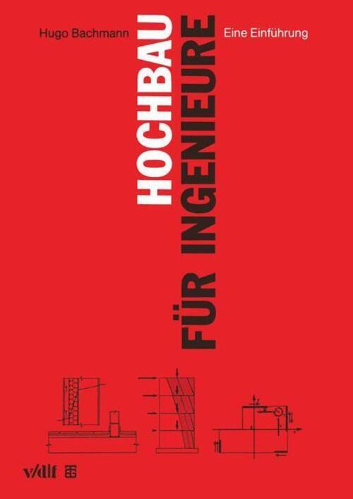 Thumbnail - Hochbau Für Ingenieure | Hugo Bachmann | Eine Einführung | Taschenbuch
