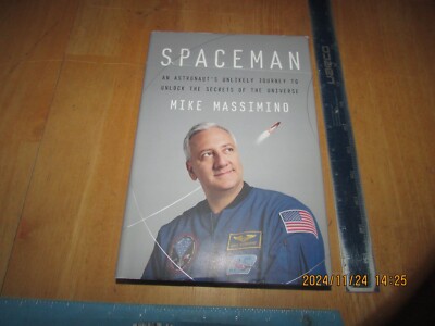 Spaceman : An Astronaut's Unlikely Journey to Unlock the Secrets of the Universe